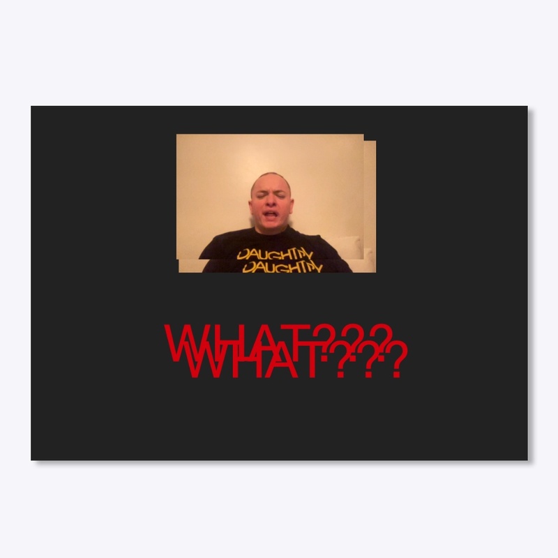 What???