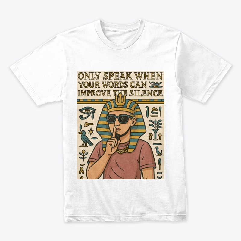 Ancient Egyptian Quote Tee