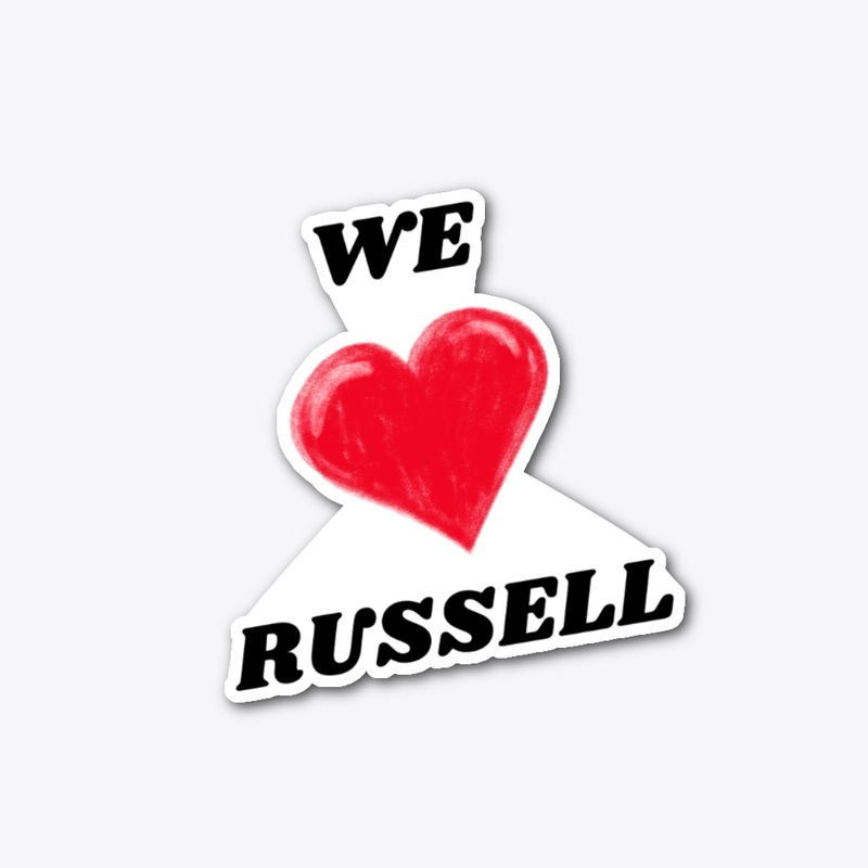 WE LOVE RUSSELL!