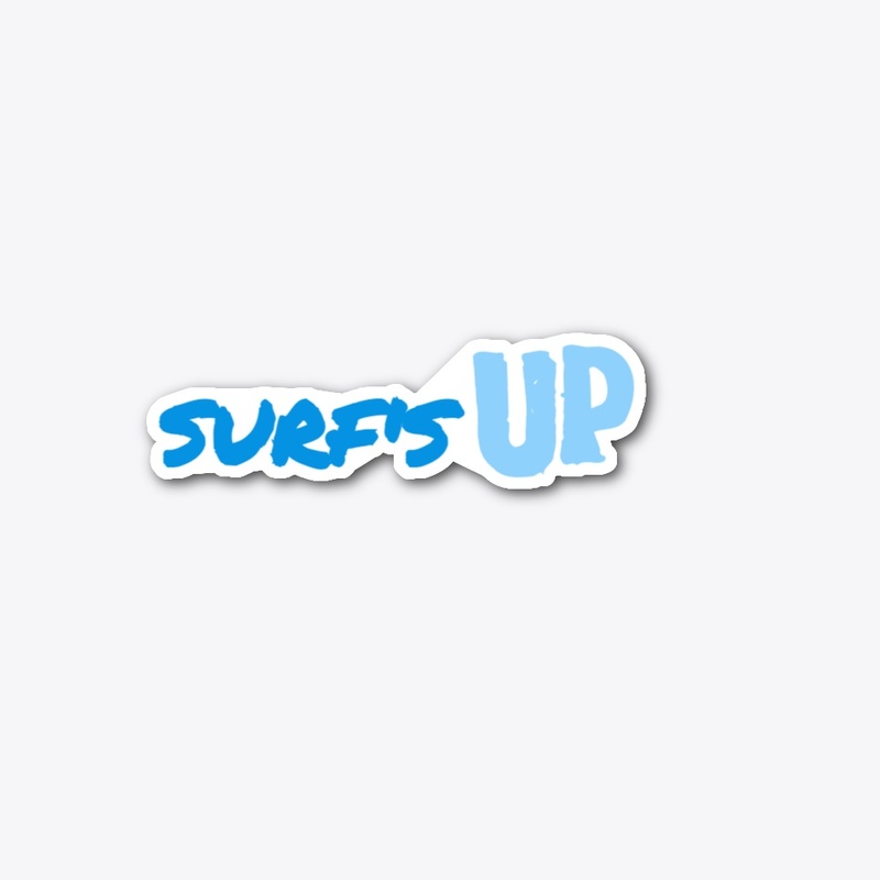 SURF'S UP STICKER
