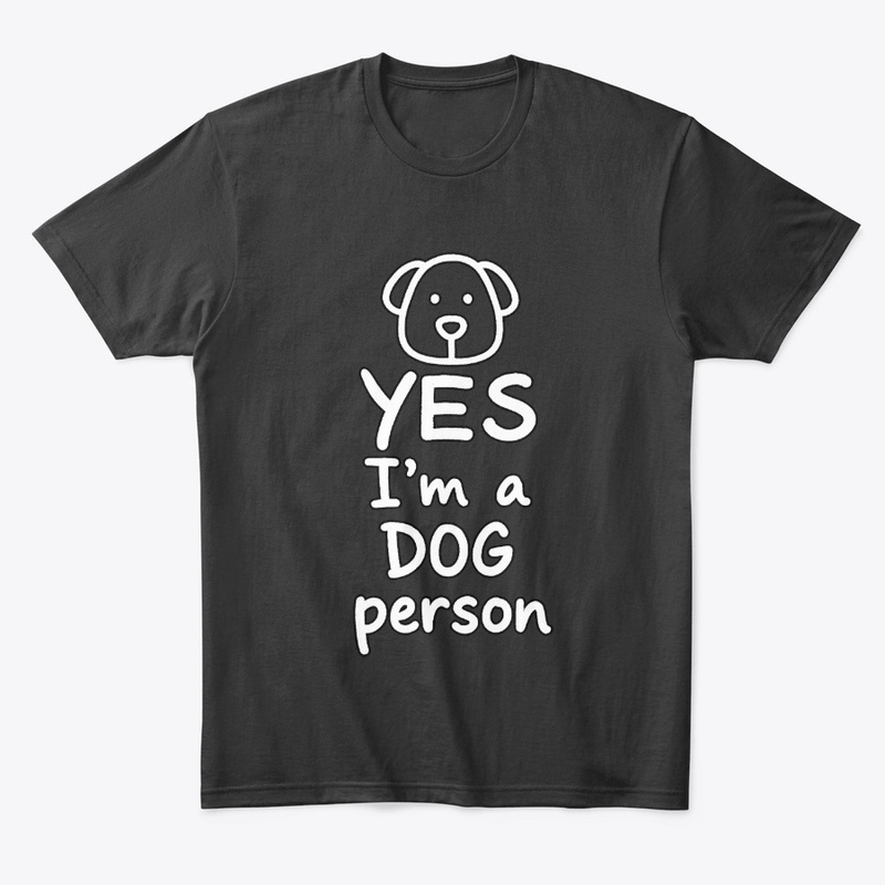 yes i'm a dog person