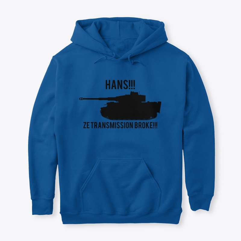 Hans Ze Transmission Broke
