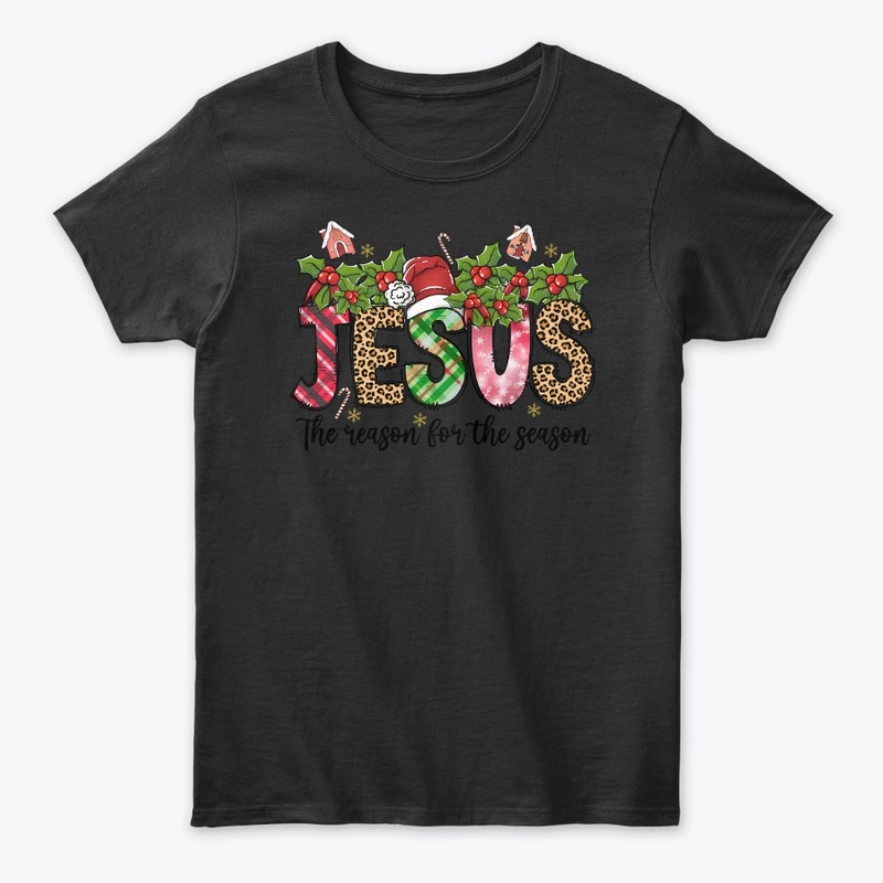 Jesus Is The Reason Shirt