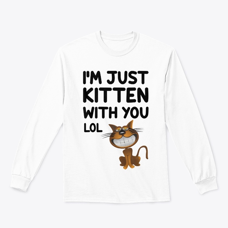 I'm Just Kitten With You LoL