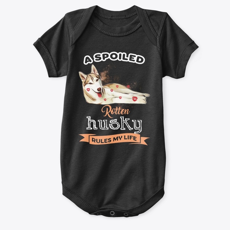 Siberian Husky Rules My Life