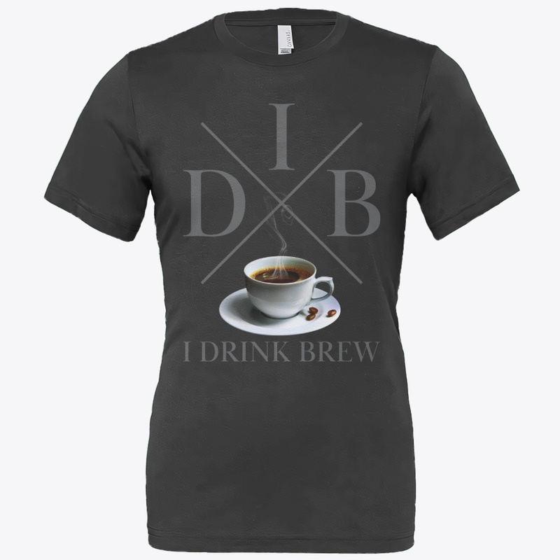 I Drink Brew Coffee Life 