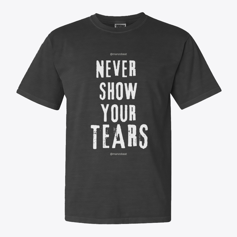 Never Show Your Tears (Collection)