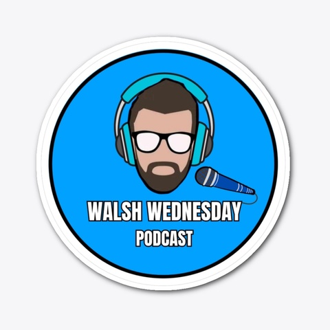 Walsh Wednesday Apparel Standard T-Shirt Front