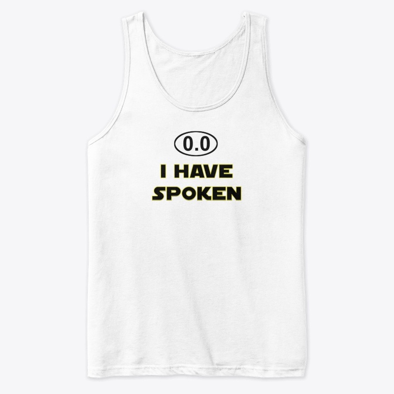 0.0 I Have Spoken, I don't Run