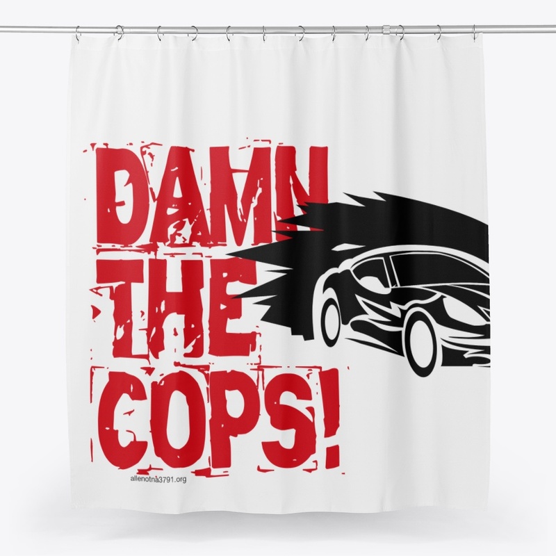 Damn the cops