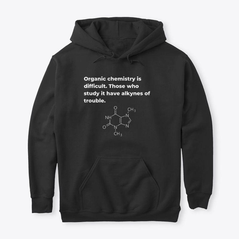 Organic Chemistry Dad Joke