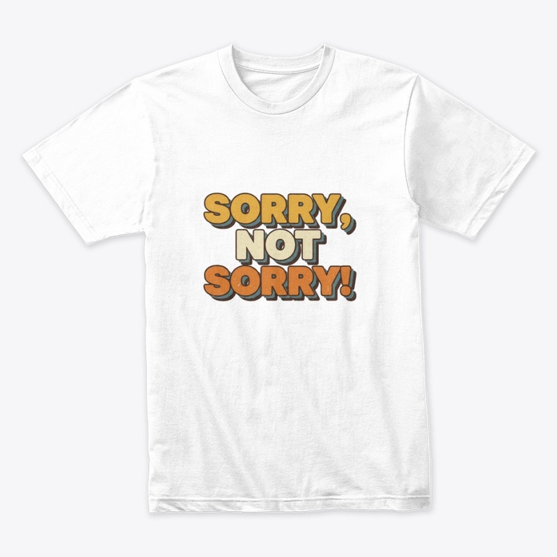 Sorry, Not Sorry Deals Too Good to Miss!