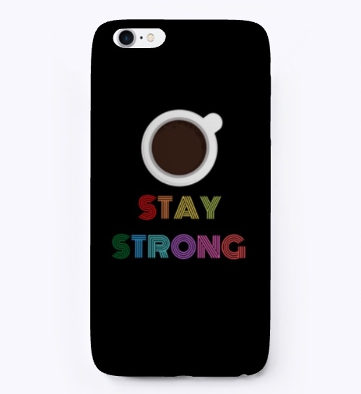 Stay Strong