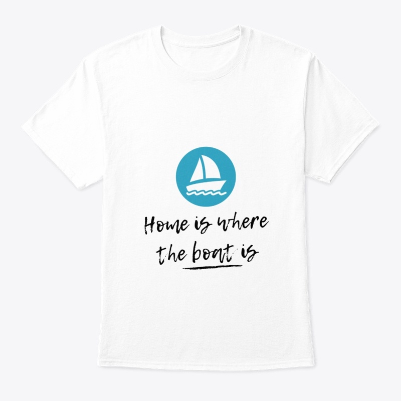 Home Is Where The Boat Is