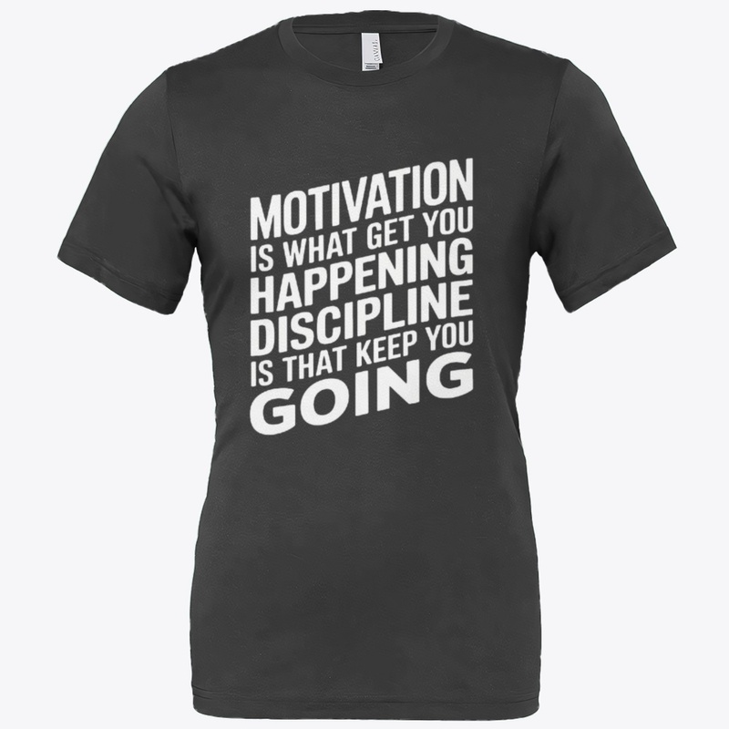 Motivation & Discipline T-Shirt