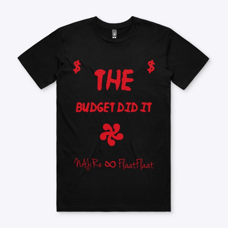The Budget Did It