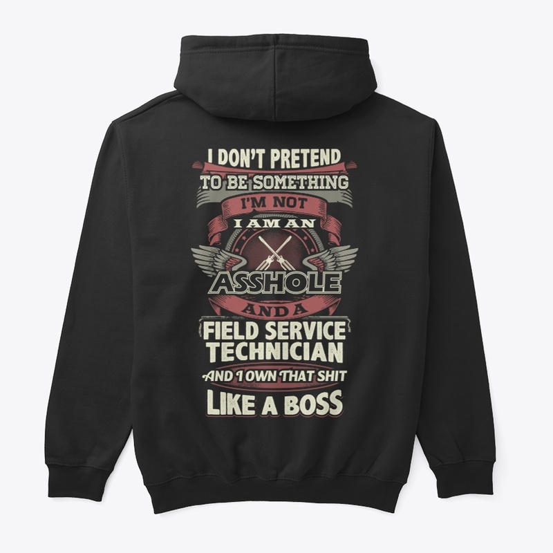 Field Service Technician Like A Boss 