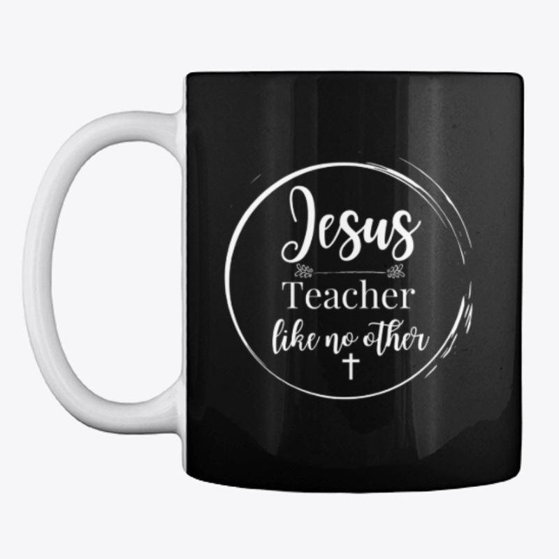 Jesus -  Teacher like no other
