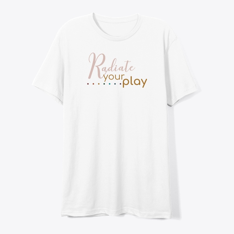 Radiate Your Play!