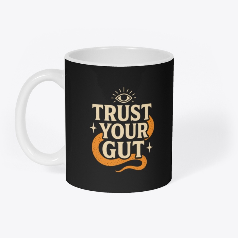 Trust Your GutIntuition Eye Motivational