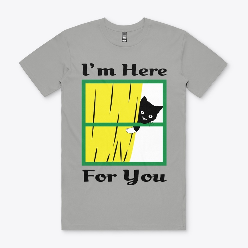 Amazing I'm Here For You Design