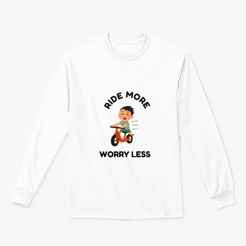 Ride More Worry Less T-shirt