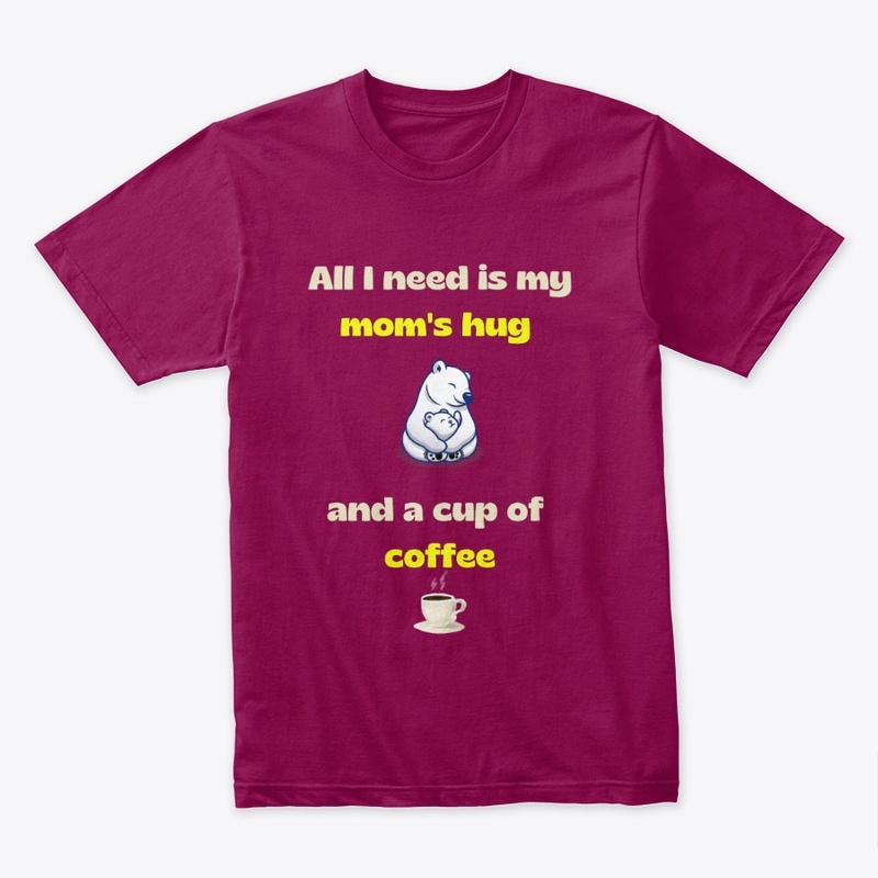 COFFEE AND MOM'S HUG