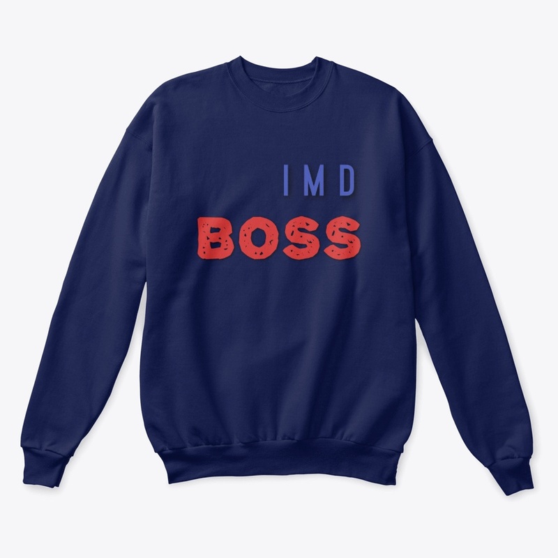 I m d boss 