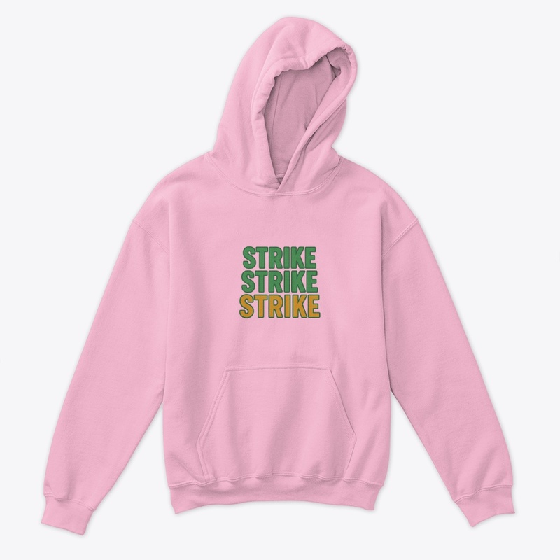 strike STRIKE STRIKE!