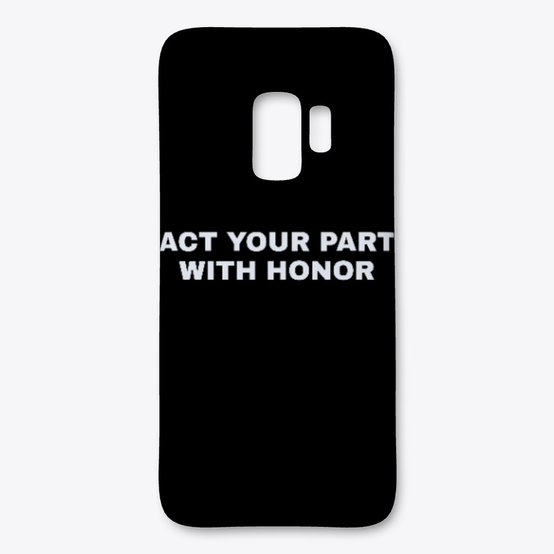 NO.1    ACT YOUR PART WITH HONOR