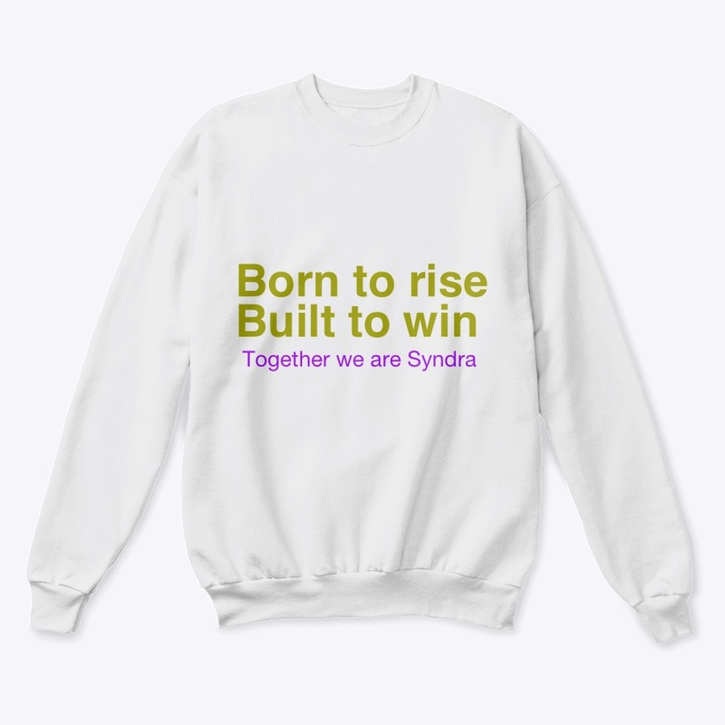 Born to rise built to win