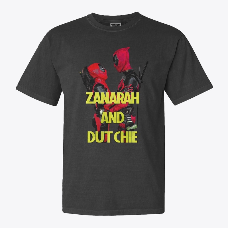 ZAN AND DUTCHIE MERCH