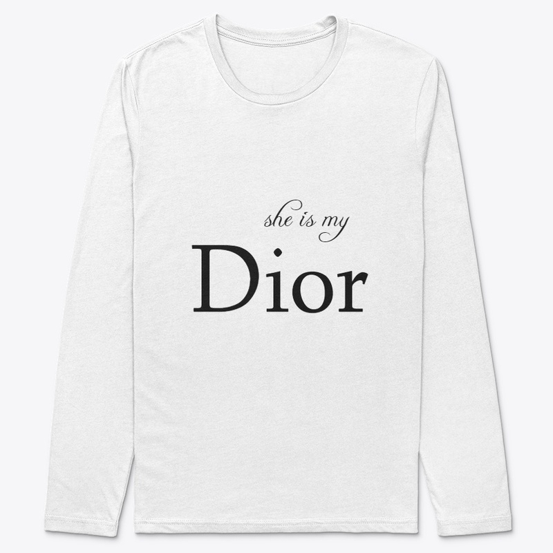 she is my Dior