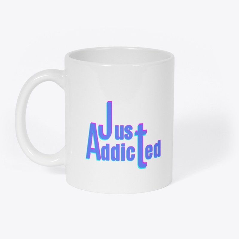 Just Addicted
