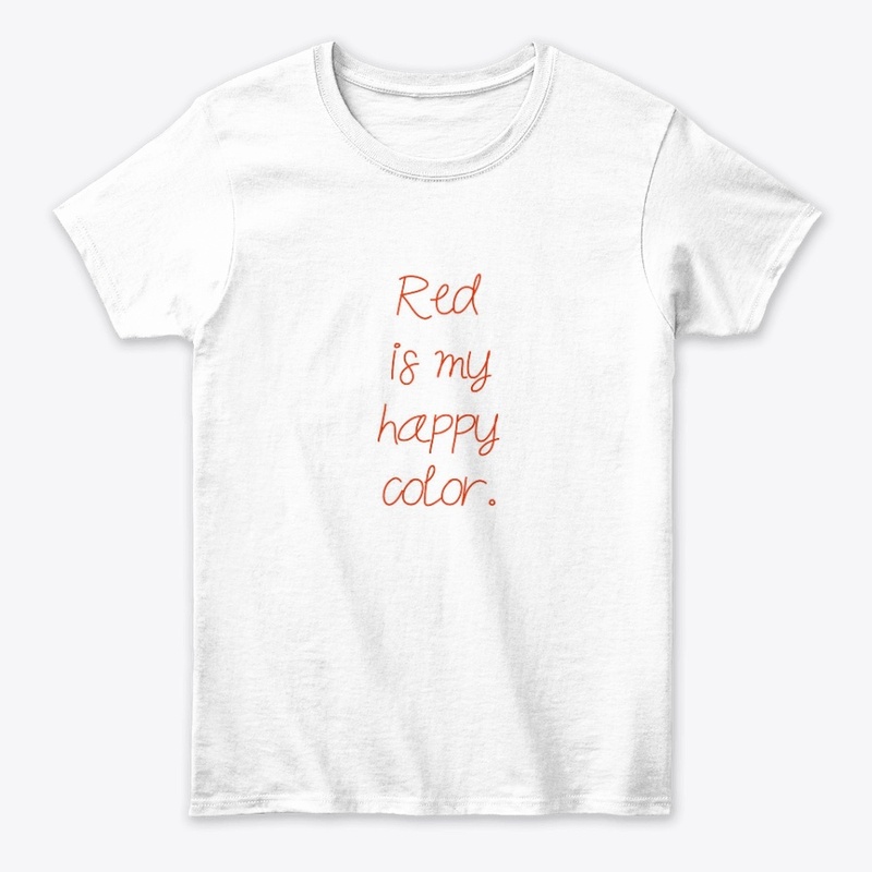 Red is My Happy Color