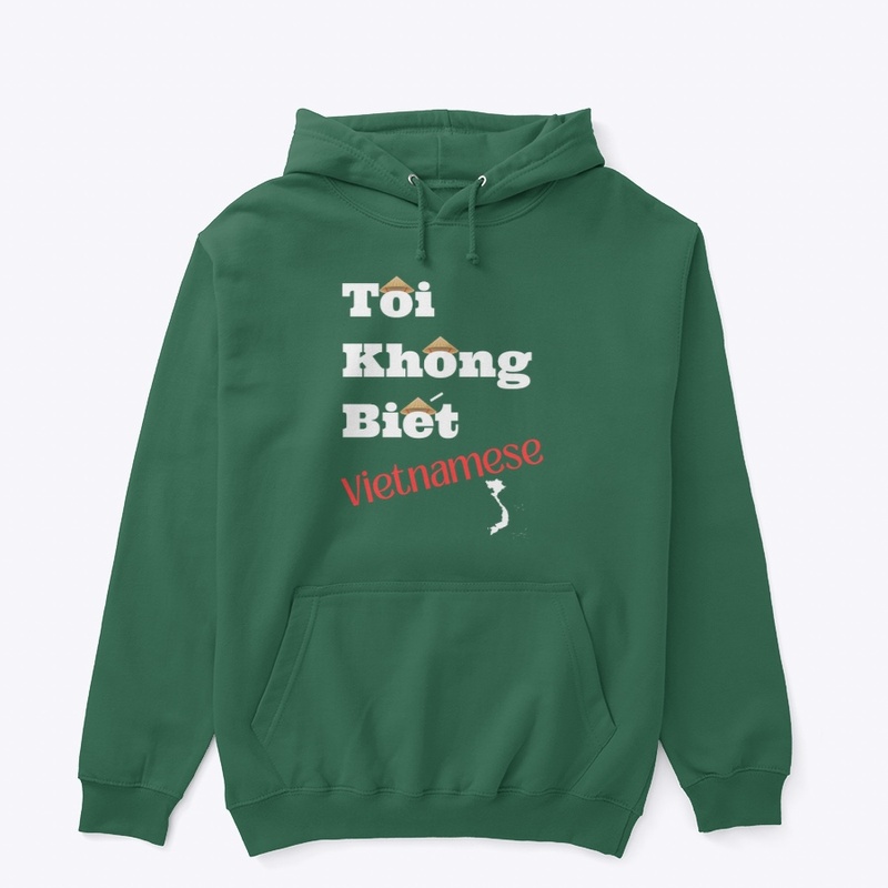 "I don't know Vietnamese"