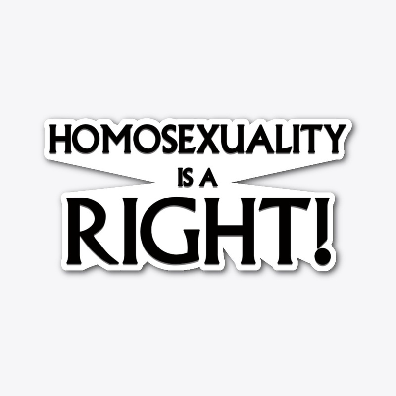homosexuality is a right!