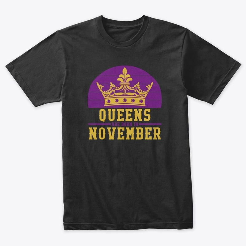 Queens are born in November Retro
