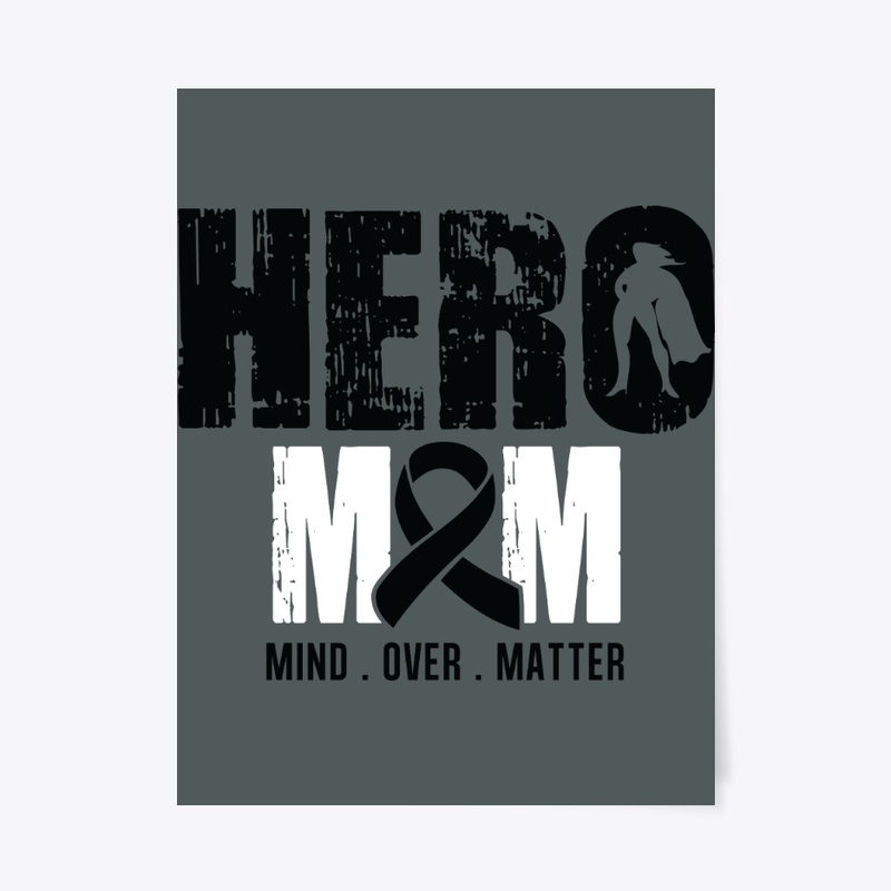Hero Mom | Melanoma Cancer Awareness