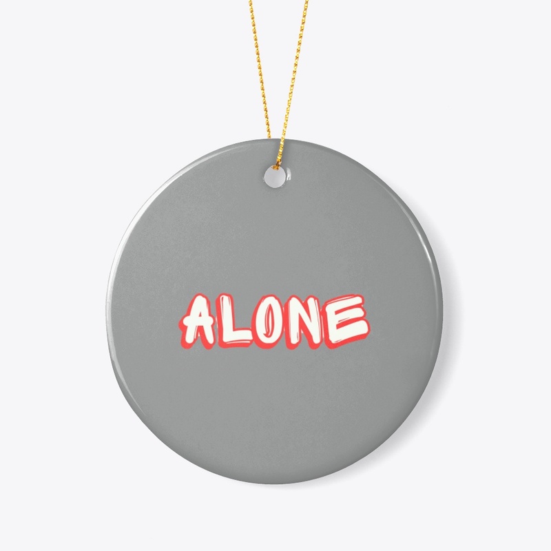 alone