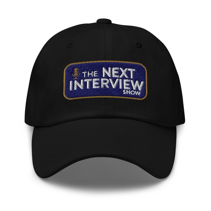 Next Interview Show Cap