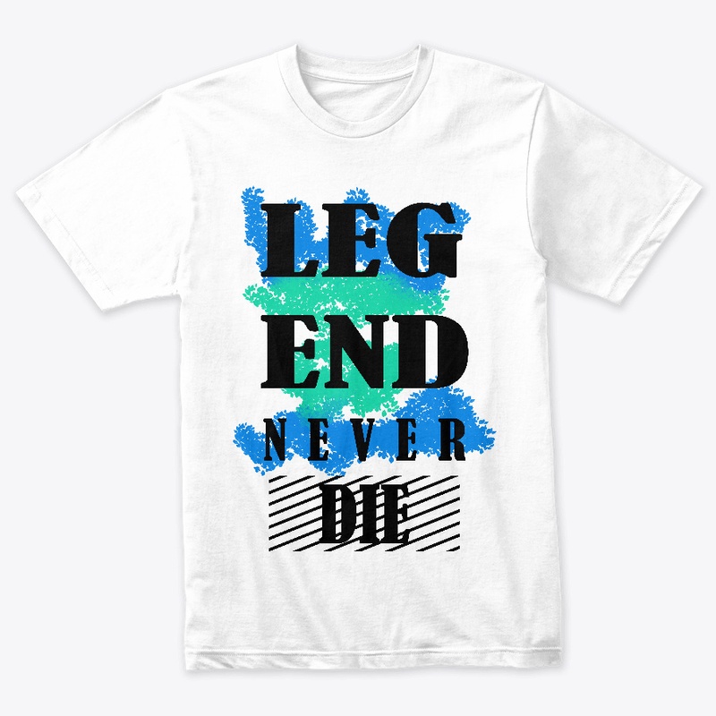 Legend Never Die T-shirt
