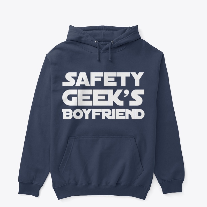 Safety Geek's Boyfriend Dark