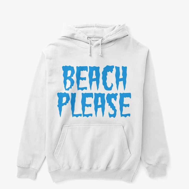 beach please t shirt