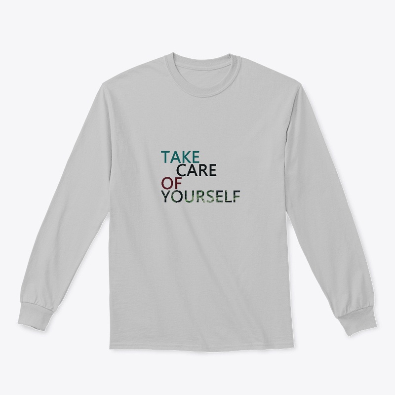 TAKE CARE OF YOU