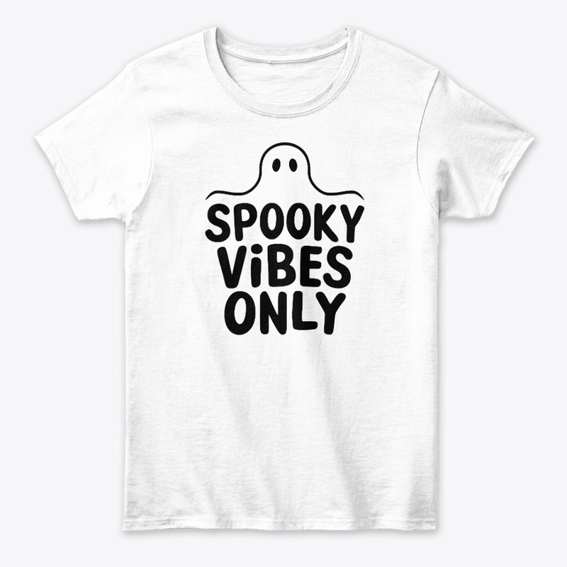 Spooky Vibes Only