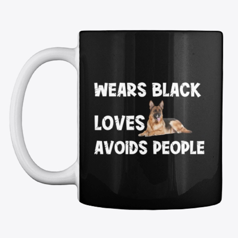 Wears Black Loves GSD Avoids People 
