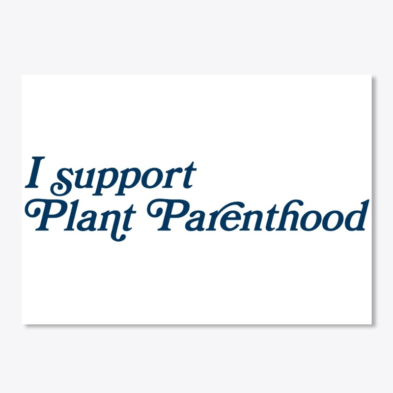 Plant Parenthood