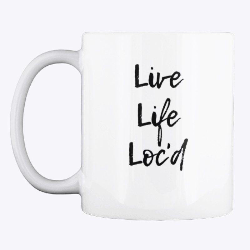 Live Life Loc'd