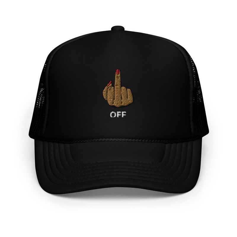 F*** Off Foam Trucker Hat